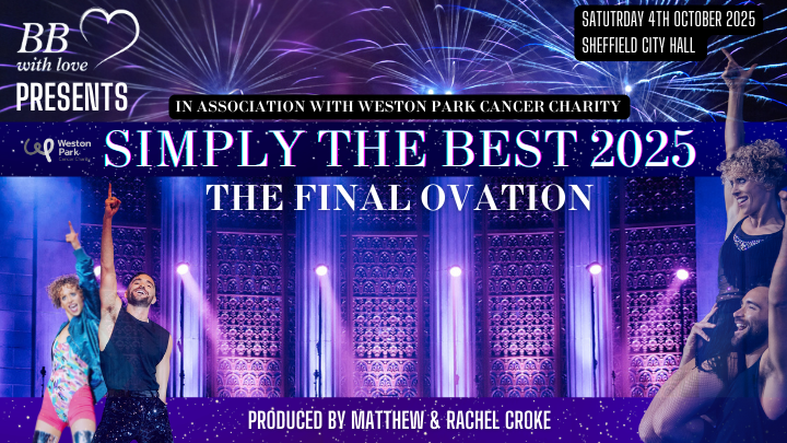 Experience Simply the Best 2025: A Night of Unforgettable Music in Sheffield!