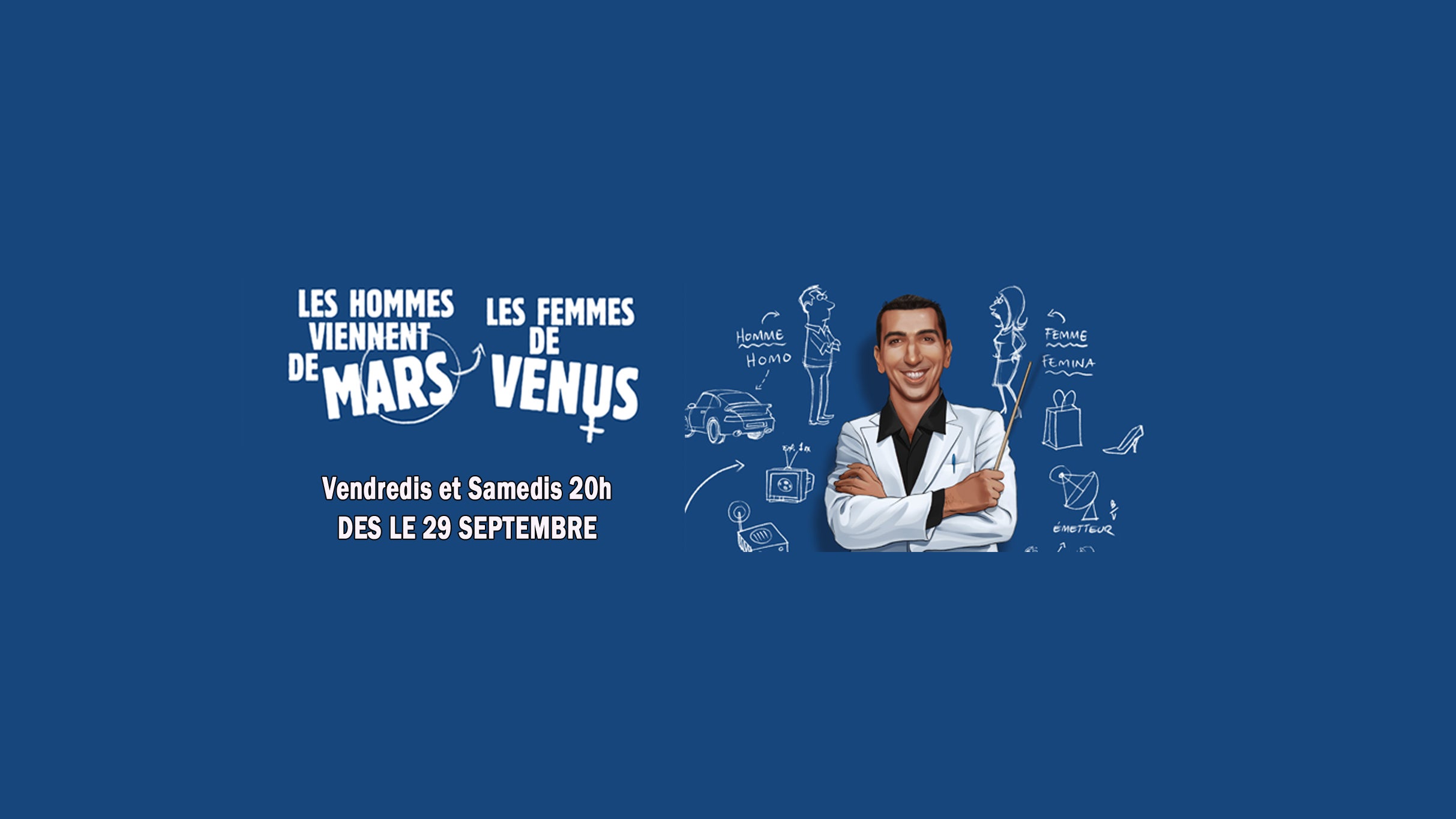 Laugh Your Way to Mars: LES HOMMES VIENNENT DE MARS at LA PASSERELLE!