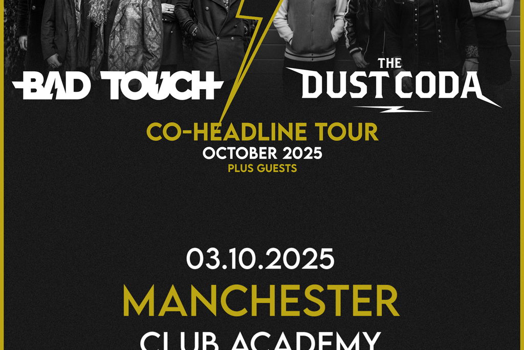 Bad Touch & The Dust Coda: Rock Manchester's Club Academy!
