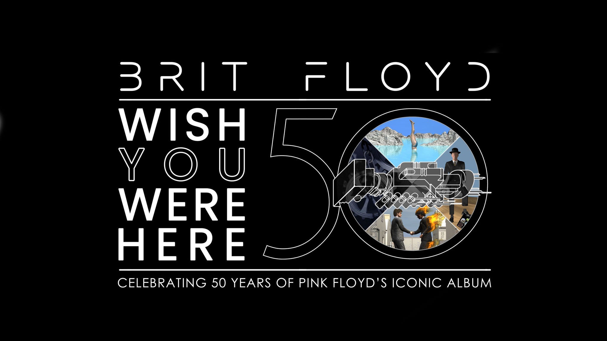 Brit Floyd's Wish You Were Here: A 50th Anniversary Celebration in Heilbronn!